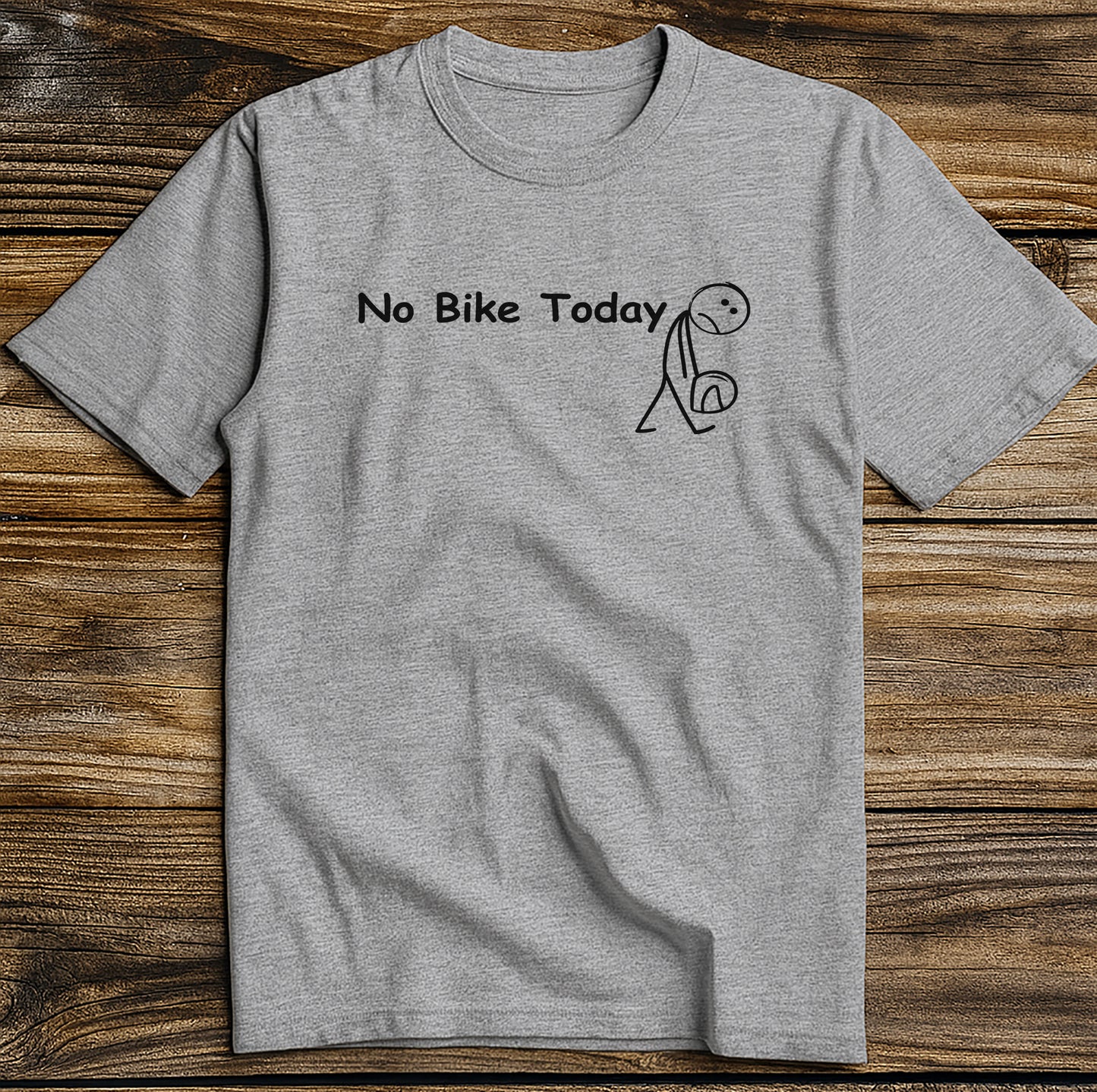 No Bike Today 2W T Shirt