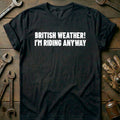 Black - BRITISH WEATHER 026 T Shirt