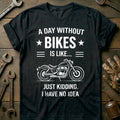 Black - DAY WITHOUT BIKES 026 T Shirt