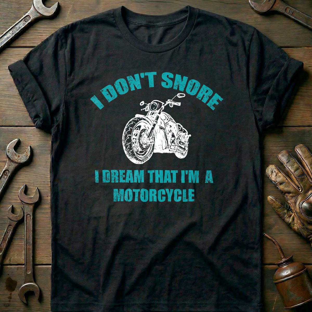 Black - I Dont Snore 241 T-Shirt