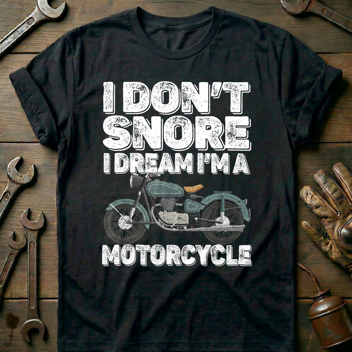 Black - I Dont Snore I T-Shirt