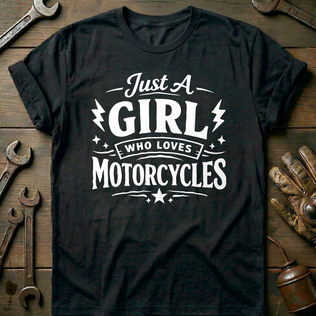 Black - JUST A GIRL MOTORCYCLES 026 T Shirt