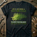 Black - Life is Like a T-Shirt