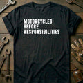 Black - MOTORCYCLE RESPONSIBLITY 026 T Shirt