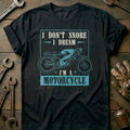 Black - I Dont Snore 36 T-Shirt