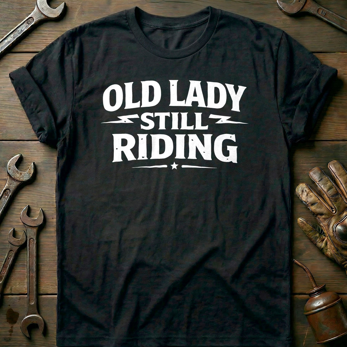Black - OLD LADY STILL RIDING 026 T Shirt
