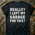 Black - REALLY LEFT GARAGE 026 T Shirt