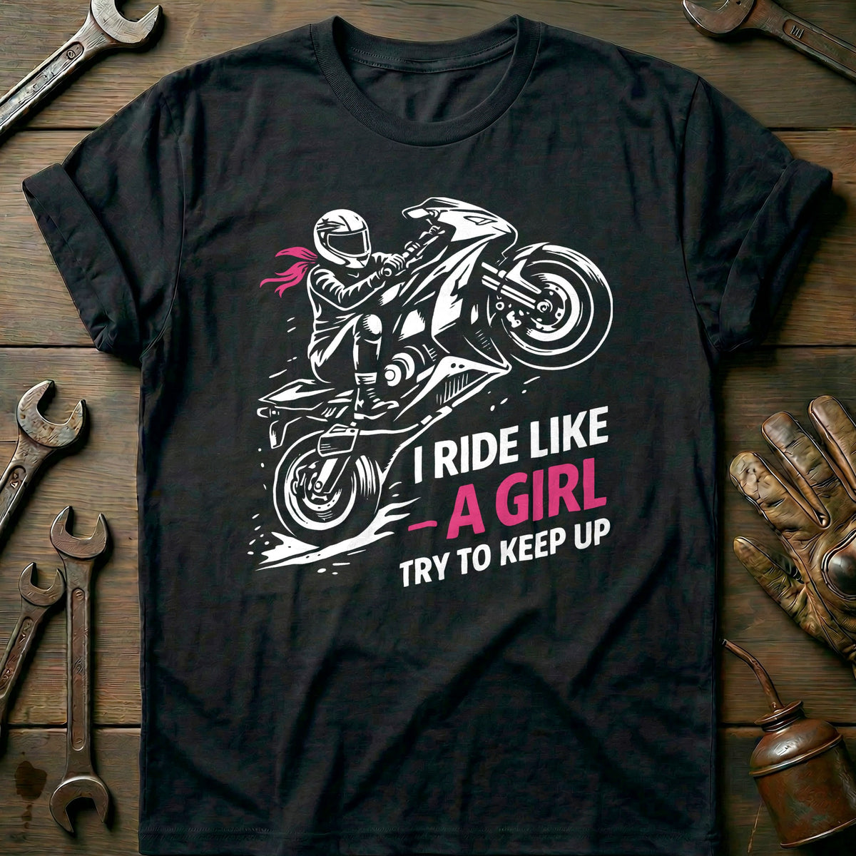 Black - RIDE LIKE GIRL 026 T Shirt