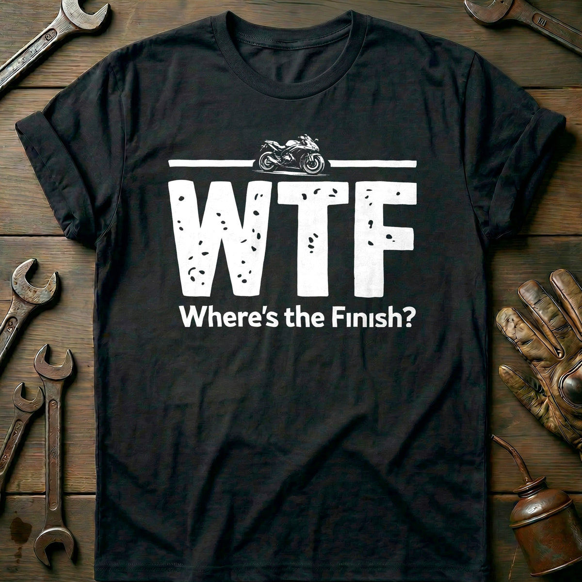 Black - WHERE'S THE FINISH WTF T Shirt