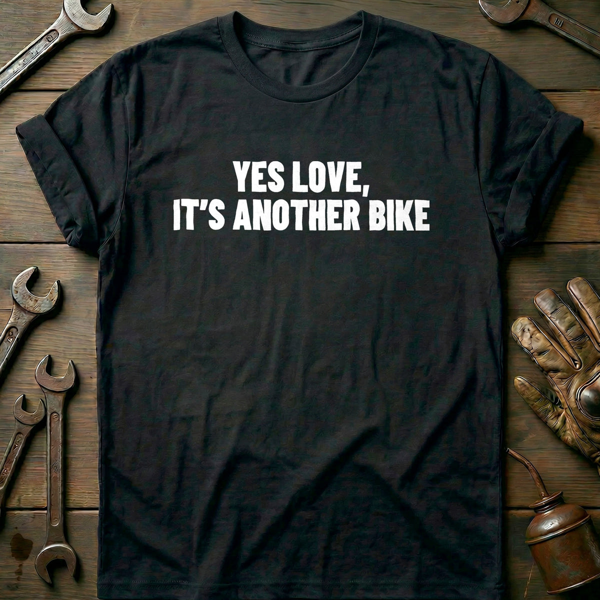 Black - YES LOVE ANOTHER BIKE 026 T Shirt