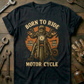 Black - born to ride 21 motorcycle T Shirt