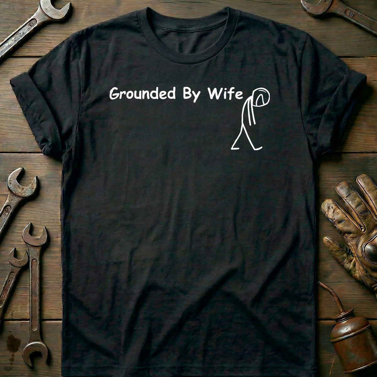 Black - grounded by wife 1w T Shirt