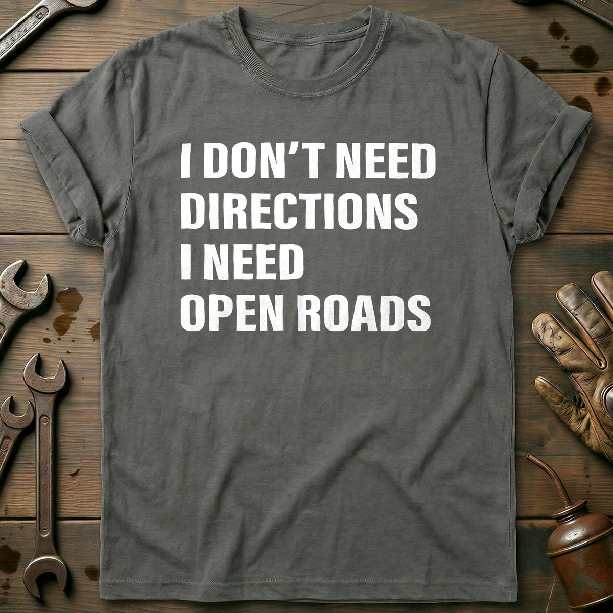 Charcoal - I NEED OPEN ROADS 028 T Shirt
