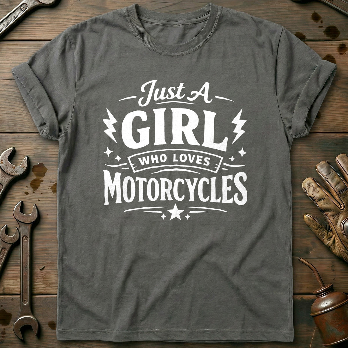Charcoal - JUST A GIRL MOTORCYCLES 026 T Shirt