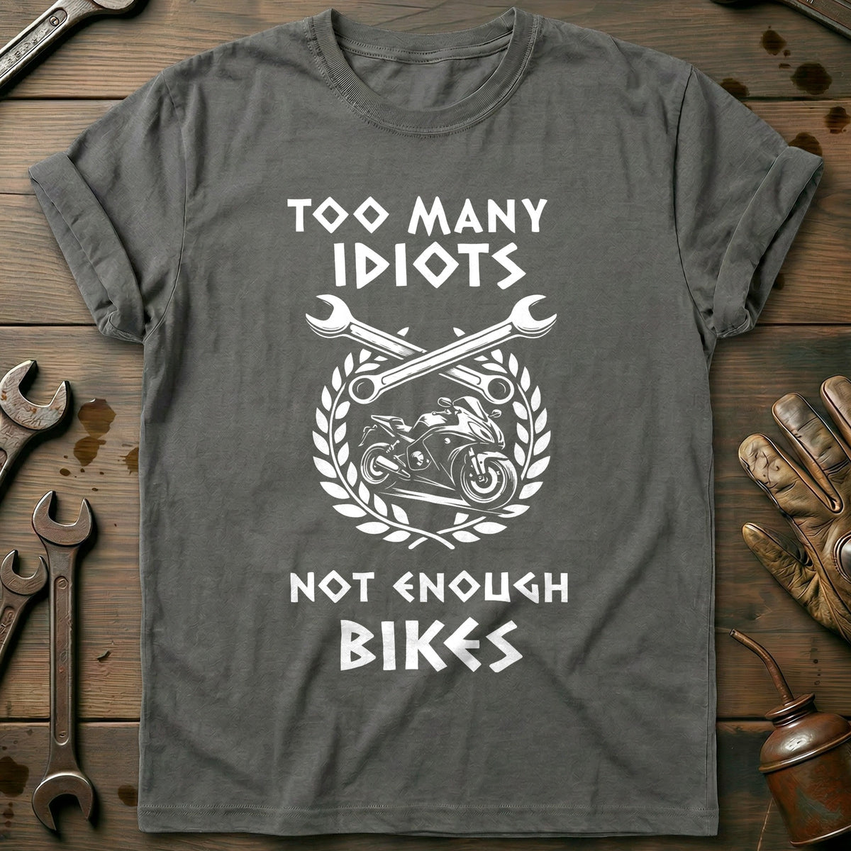 Charcoal - TOO MANY IDIOTS BIKES 026 T Shirt