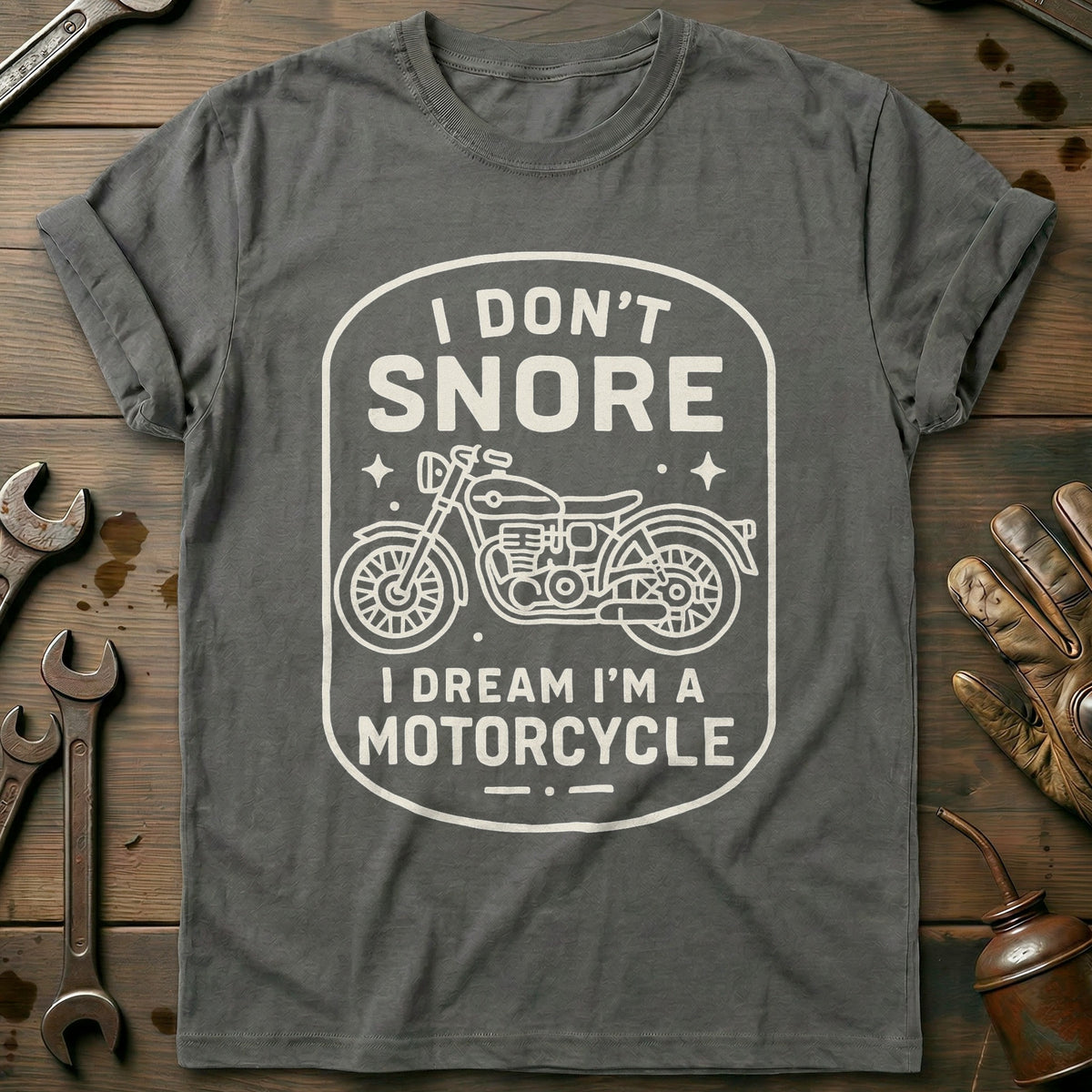 Charcoal - dont snore motorcycle 56 T Shirt