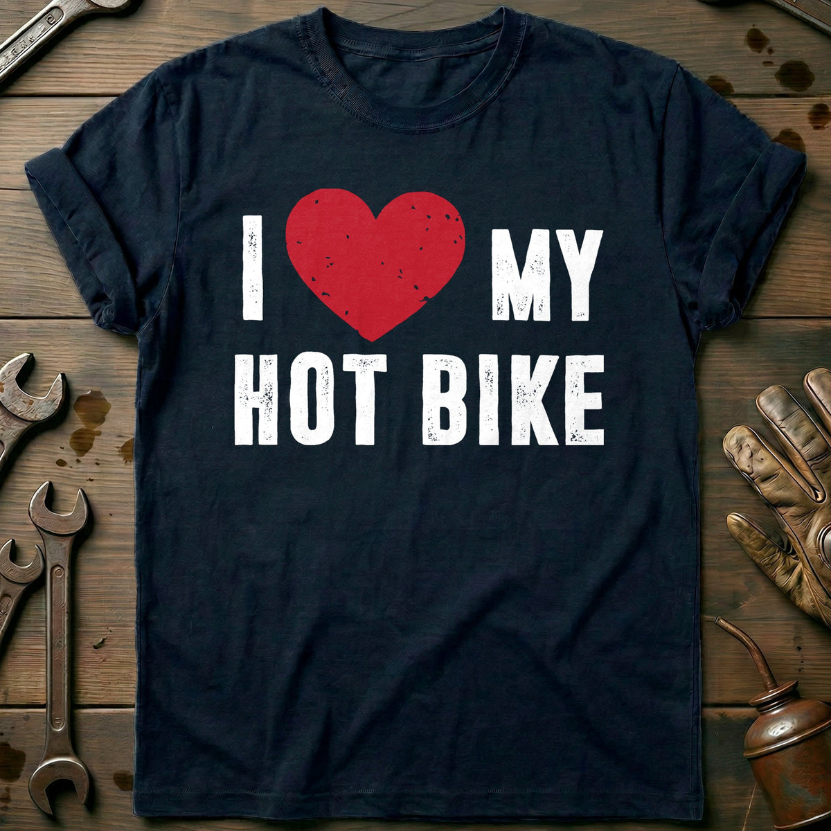 Navy - I LOVE MY HOT BIKE 028 T Shirt