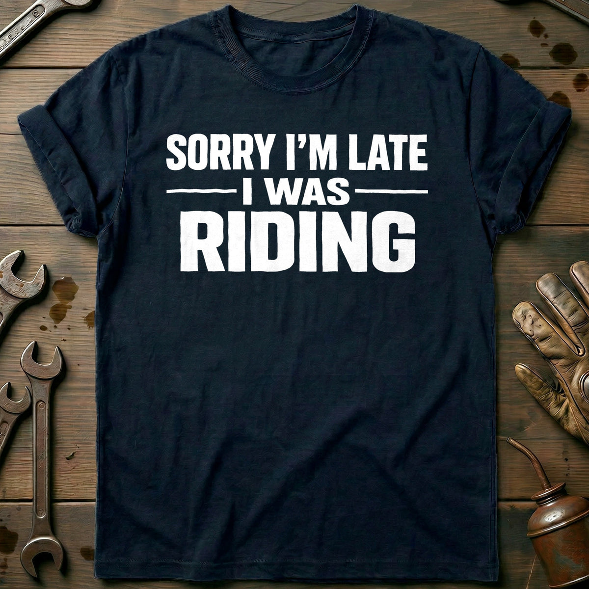 Navy - LATE I WAS RIDING 026 T Shirt