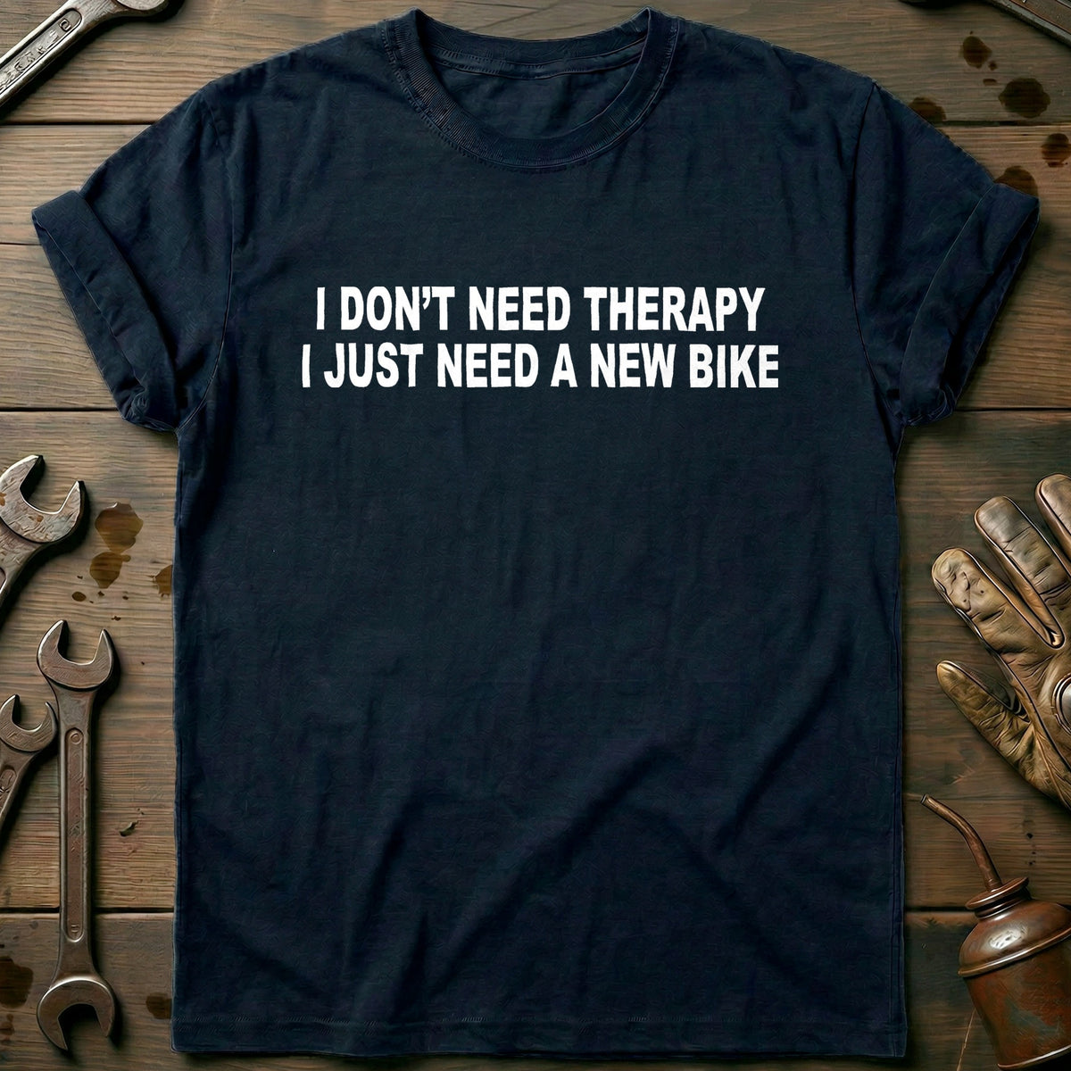 Navy - NEED A NEW BIKE 026 T Shirt