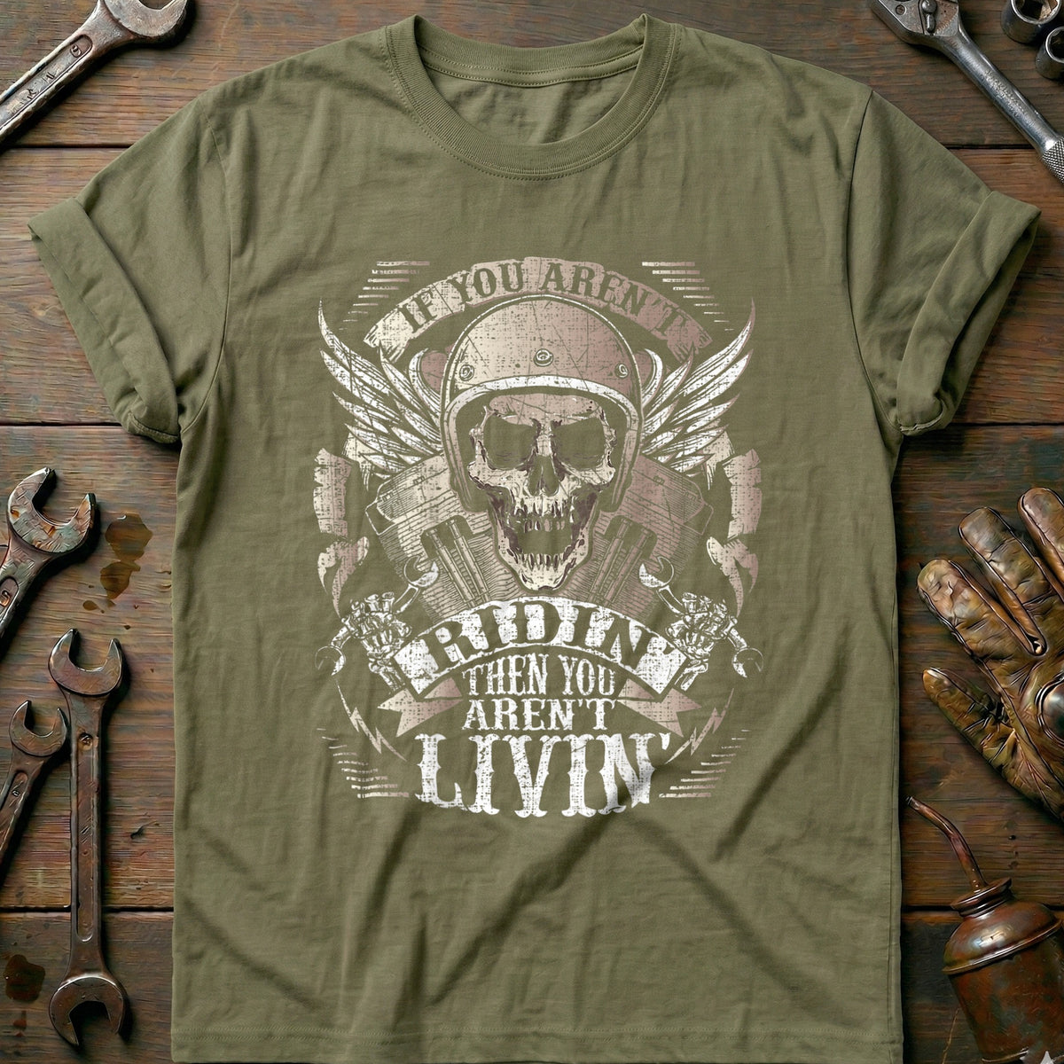 Olive - Biker Arent Ridin T-Shirt