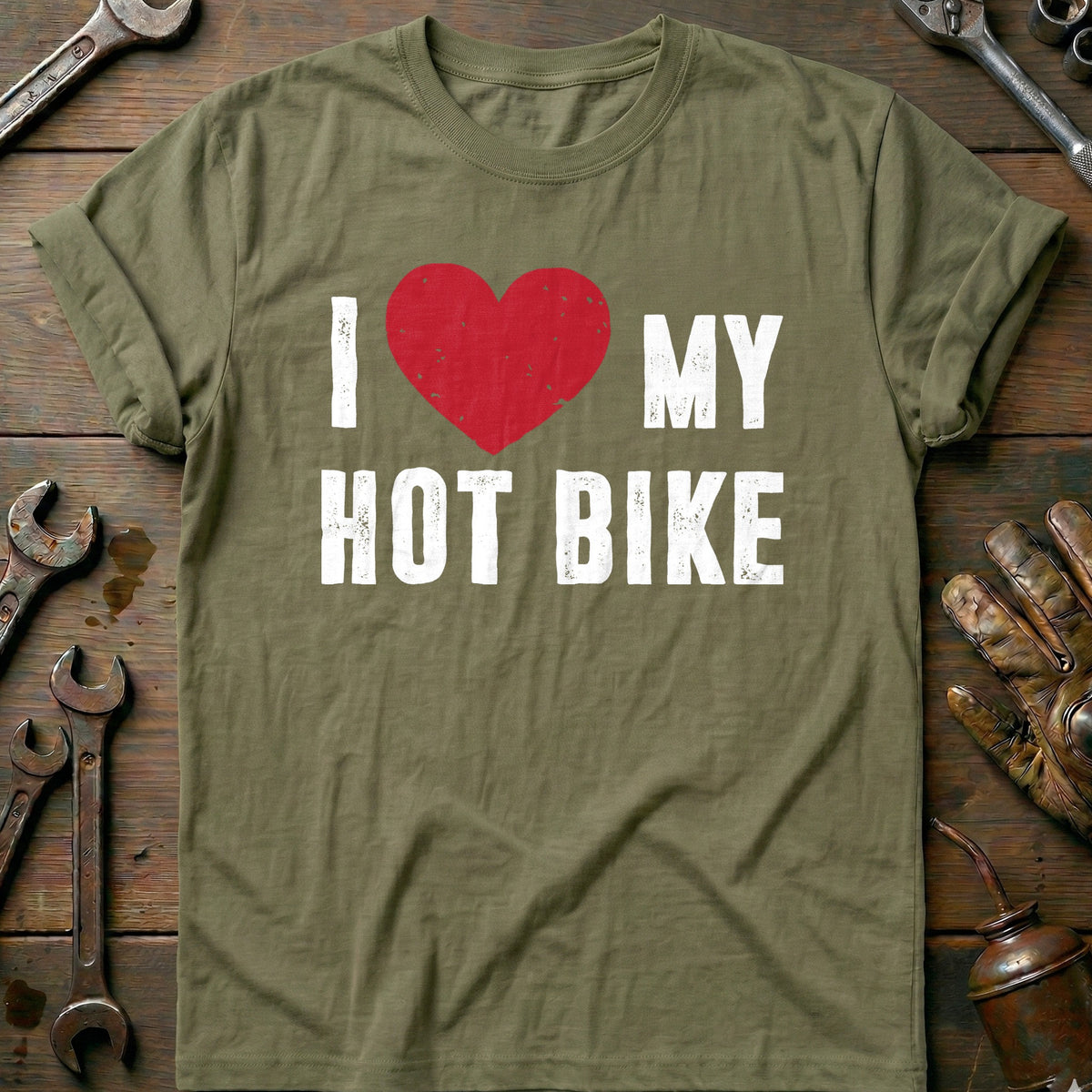 Olive - I LOVE MY HOT BIKE 028 T Shirt