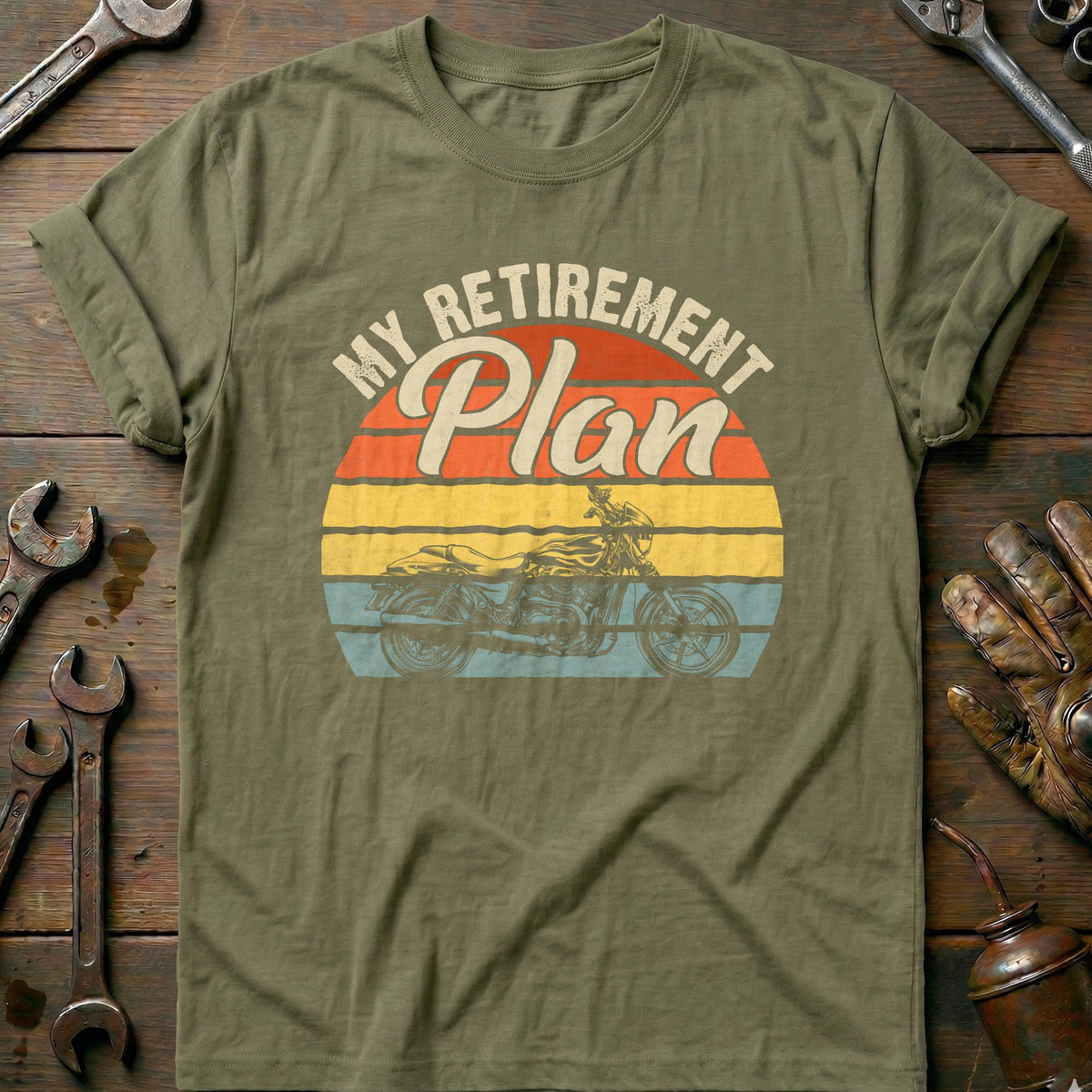 Olive - My Retirement T-Shirt